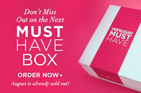 POPSUGAR Must Have August 2013 Contents – Spoiler Alert!