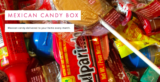 New Candy Subscription Box: Mexican Candy Box