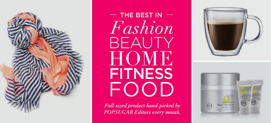 FYI - POPSUGAR Must Have Subscription Price Increase on 11/4