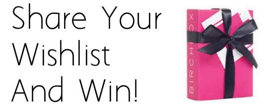 Share Your Wishlist and Win! Week 3