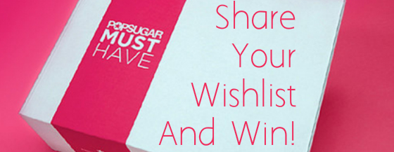Share Your Wishlist & Win - Week 5!