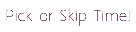 Pick or Skip Subscription Boxes