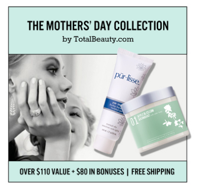 New Total Beauty Mother’s Day Collection & $10 Coupon!