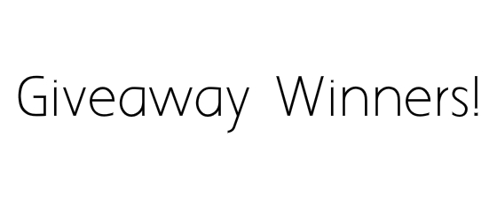 Giveaway Winners!