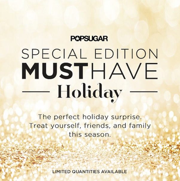 POPSUGAR Must Have Holiday Box for Her Spoiler #2