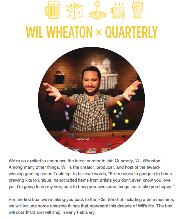 Wil Wheaton Quarterly Box