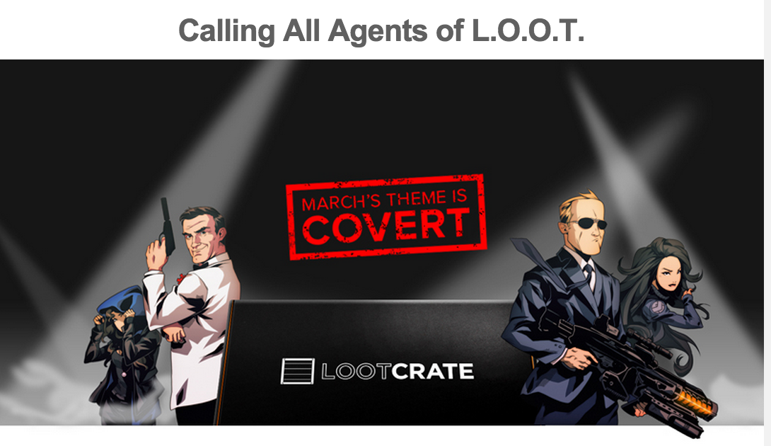 Loot Crate March 2015 Spoilers & Coupon Covert