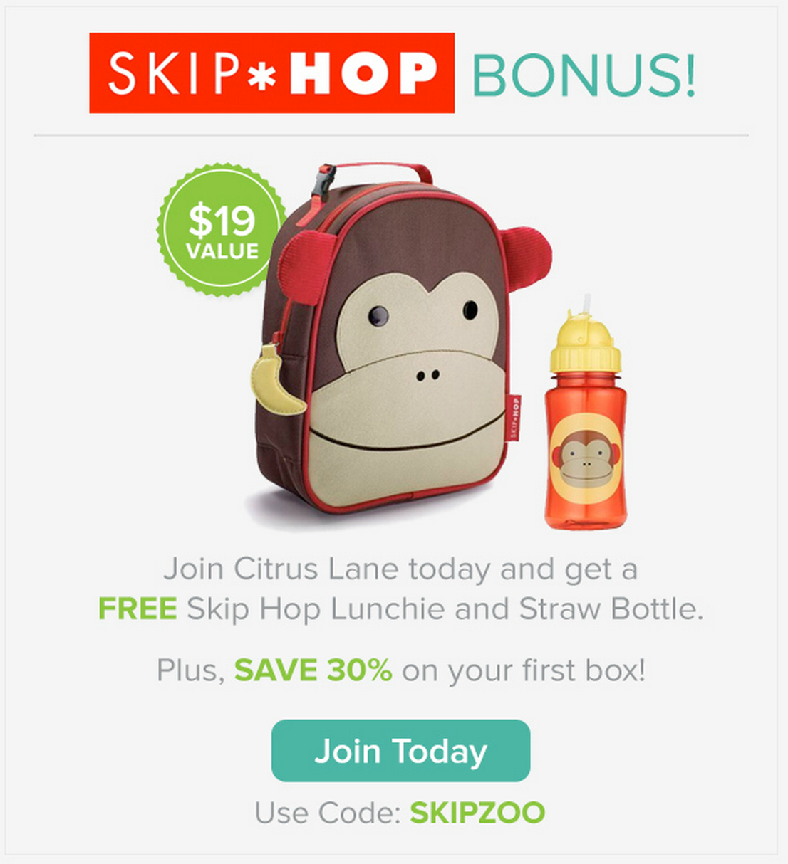 30% Off First Citrus Lane Box & Free Skip Hop Gift!