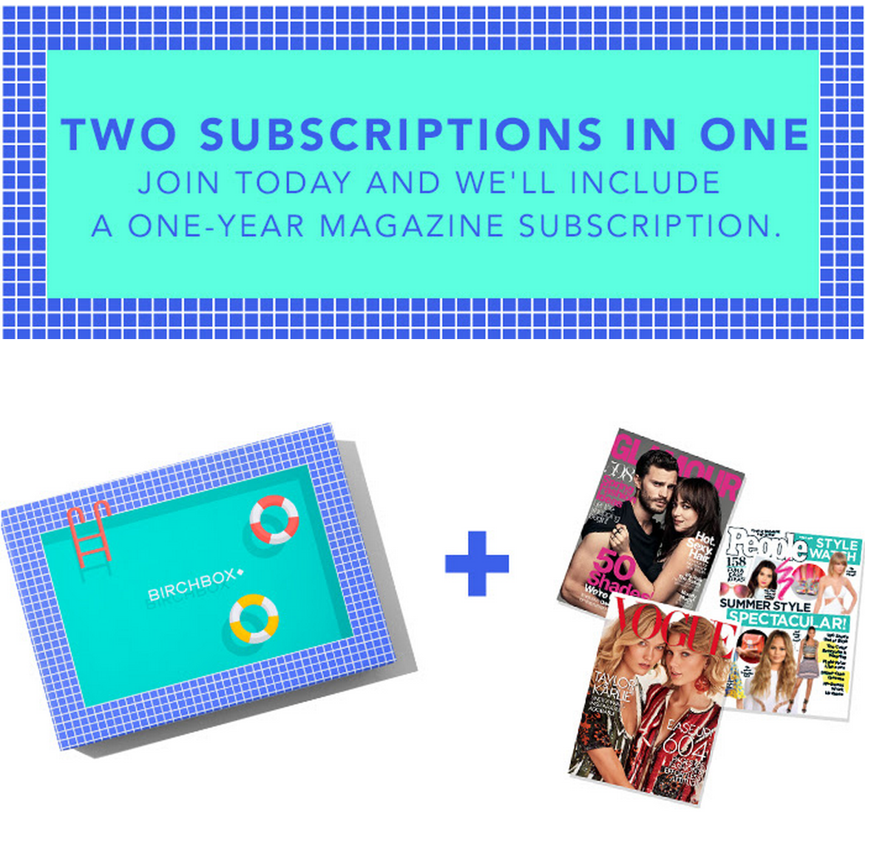 Free Magazine Subscription with Birchbox Subscription!