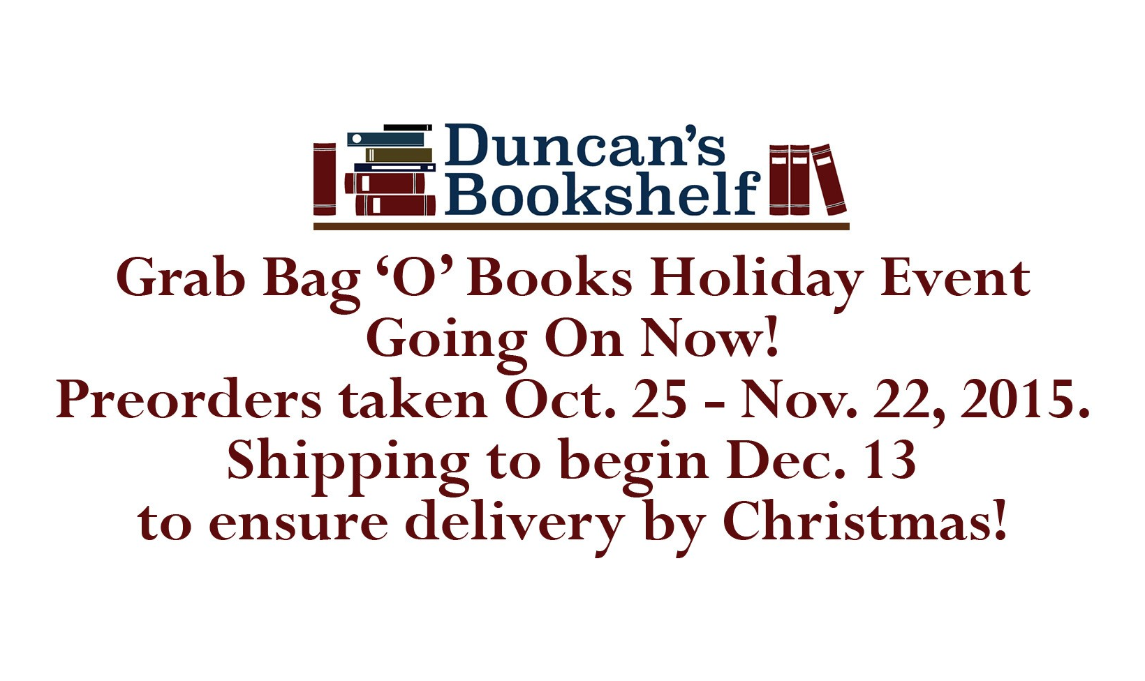 Duncan’s Bookshelf Grab Bag o’ Books Holiday Event