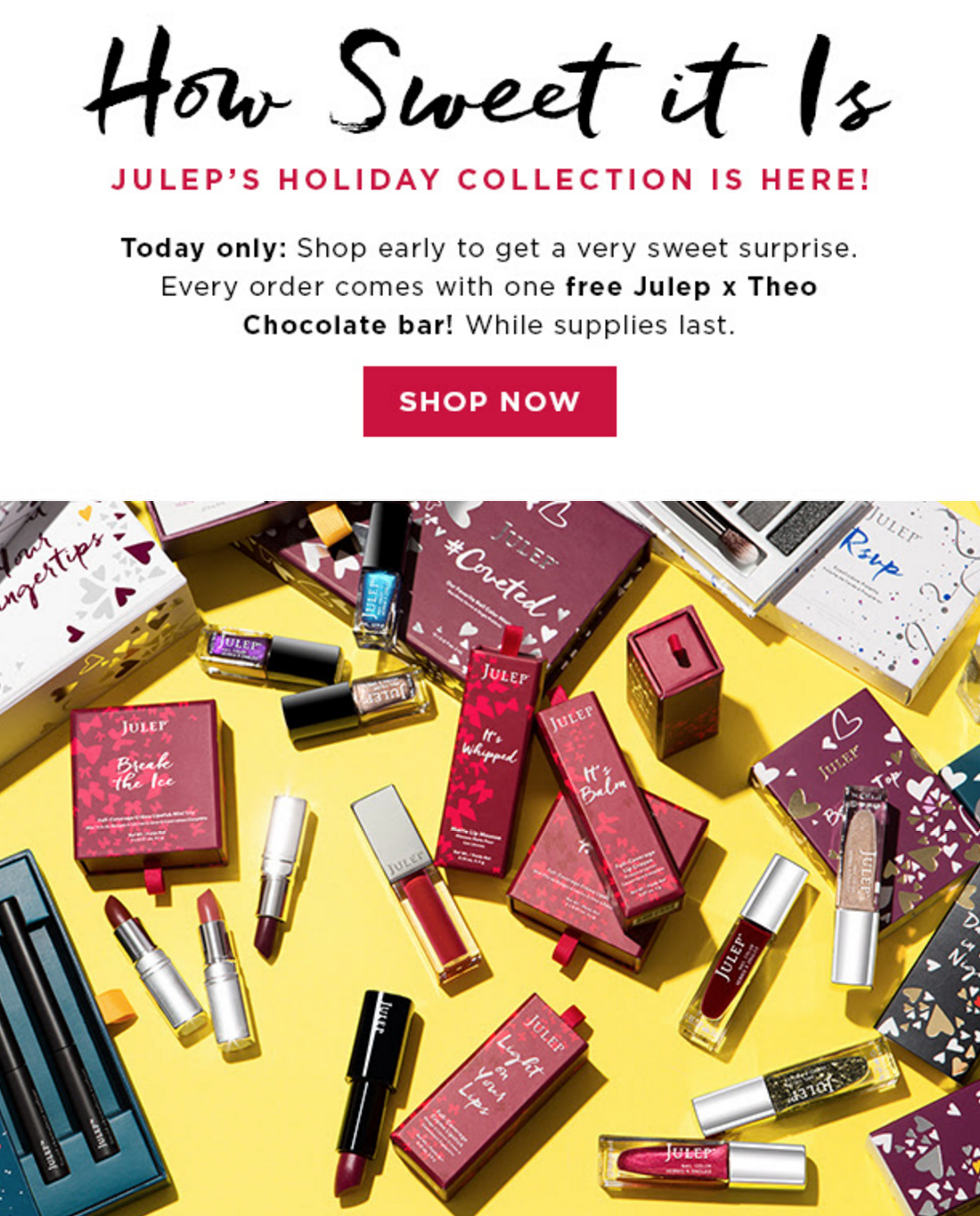 Julep Holiday Shop Open + Free Chocolate Bar – Today Only