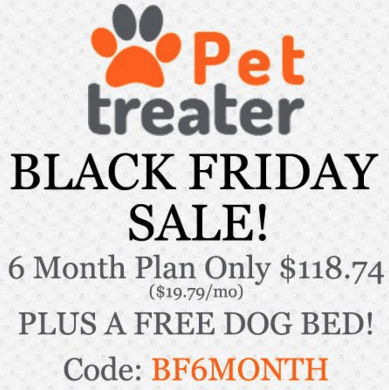 Pet Treater Black Friday: Free Dog Bed + 6-Month Subscription Discount