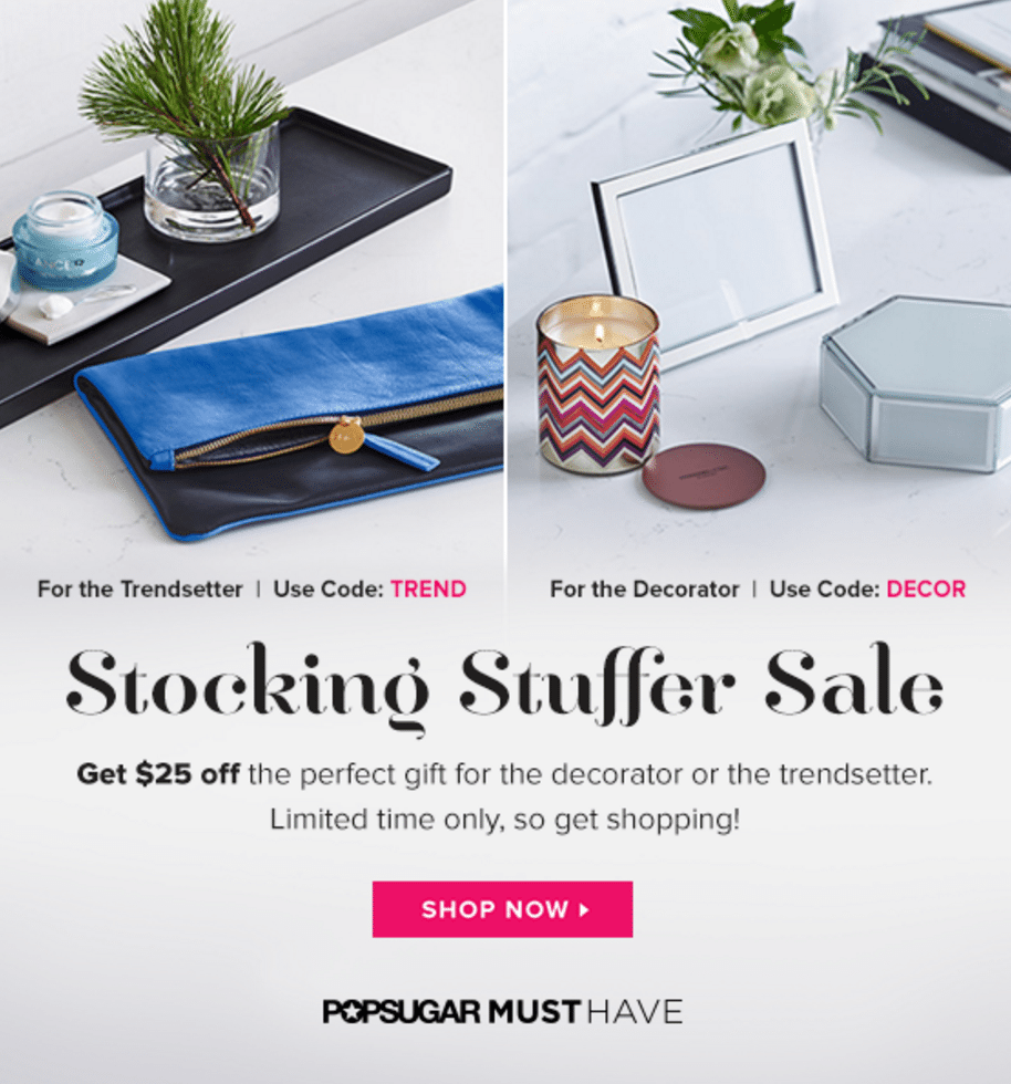 POPSUGAR Stocking Stuffer Sale!