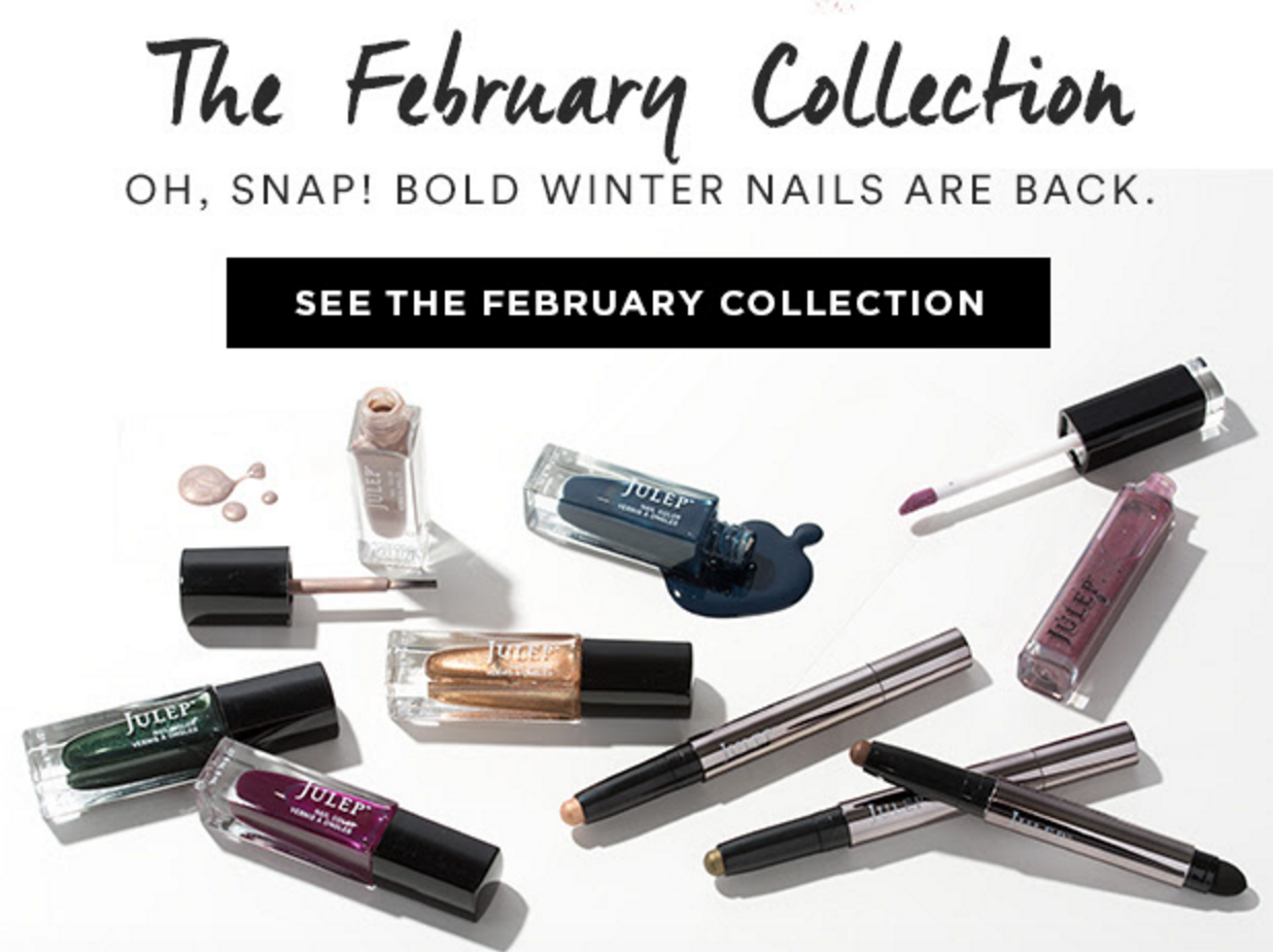 Reminder – Last Day for February 2016 Julep Maven Selection