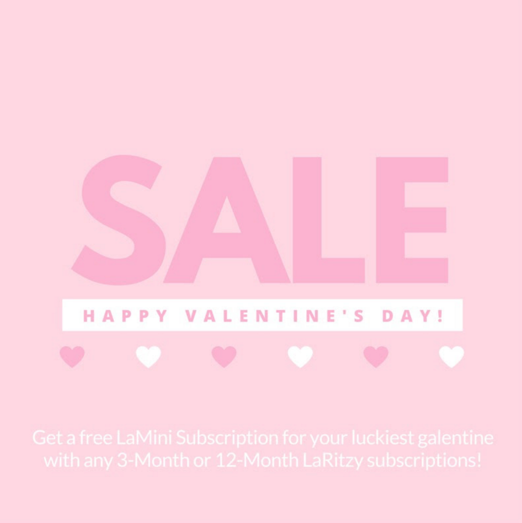 LaRitzy Valentine’s Day Sale – Free Gift Subscription!