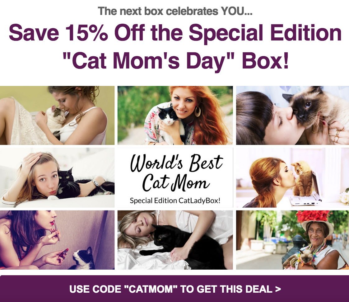 Cat Lady Box May “Cat Mom’s Day” Box Spoiler + Coupon!
