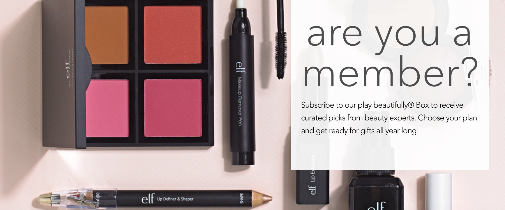e.l.f. Play Beautifully Subscriptions Open!