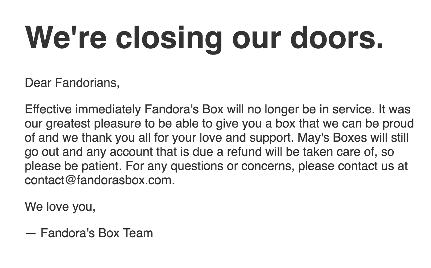 Fandora’s Box Shutting Down