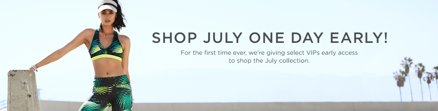 VIP Early Access July 2016 Fabletics Outfits!