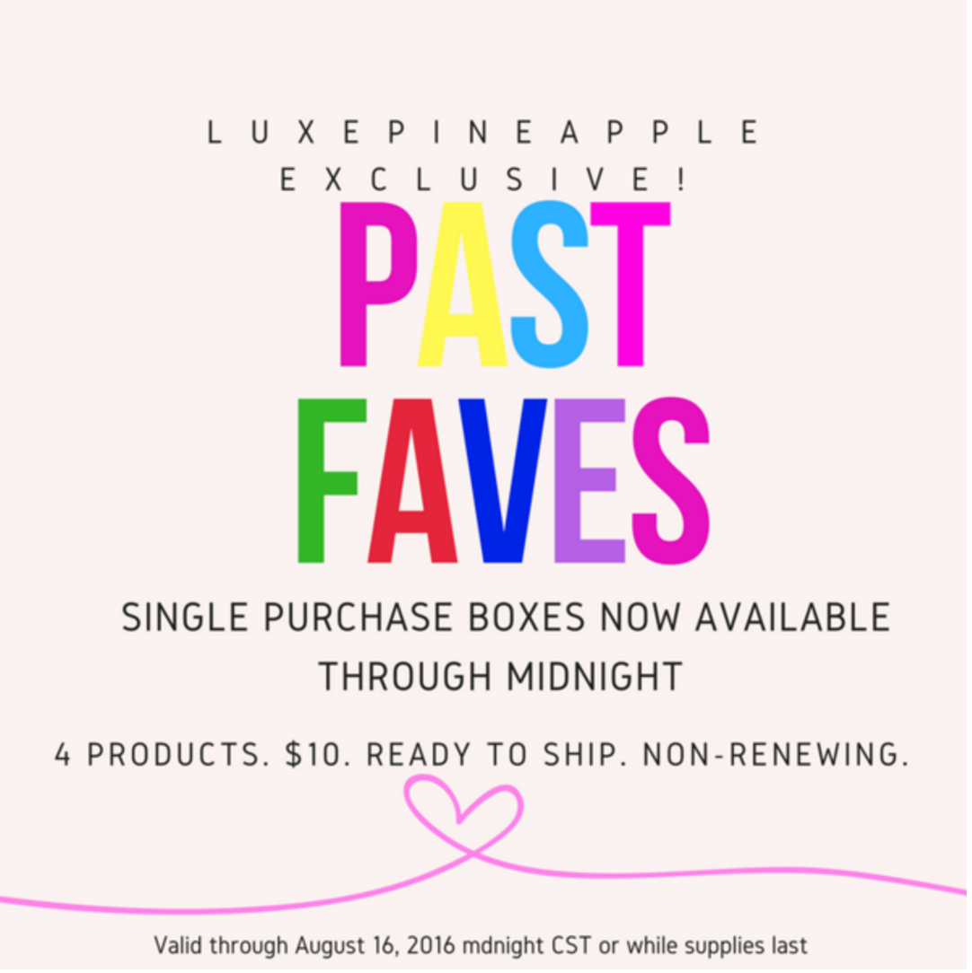 1 Day Only! Luxe Pineapple Past Favorites Box!