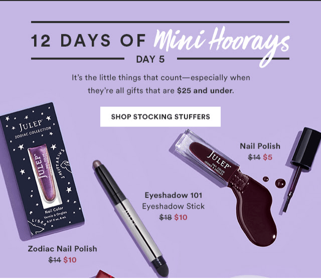 Julep 12 Days of Yay! Stocking Stuffer Sale!