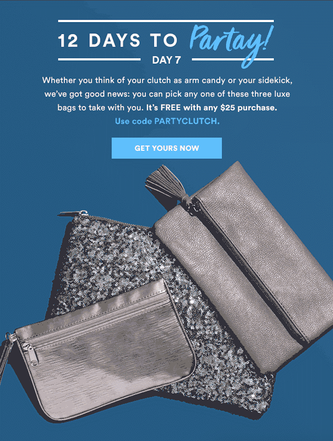 Julep 12 Days of Yay! FREE Party Clutch with $25+ Purchase!