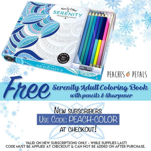 Peaches and Petals Coupon – Free Serenity Coloring Book with Subscription