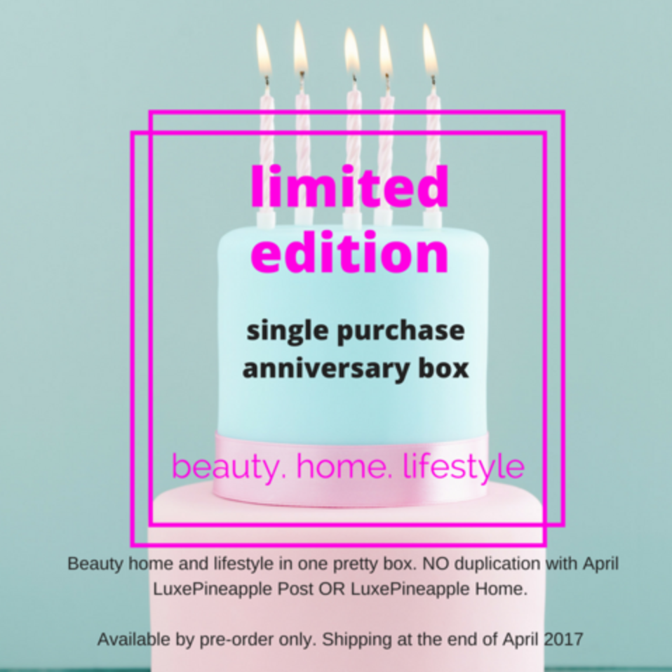 Luxe Pineapple Limited Edition Anniversary Box Spoiler + Luxe Pineapple Home Coupon!