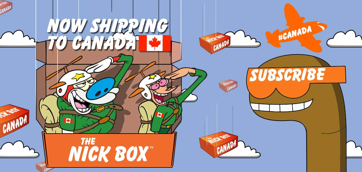 The Nick Box Now Ships To Canada!