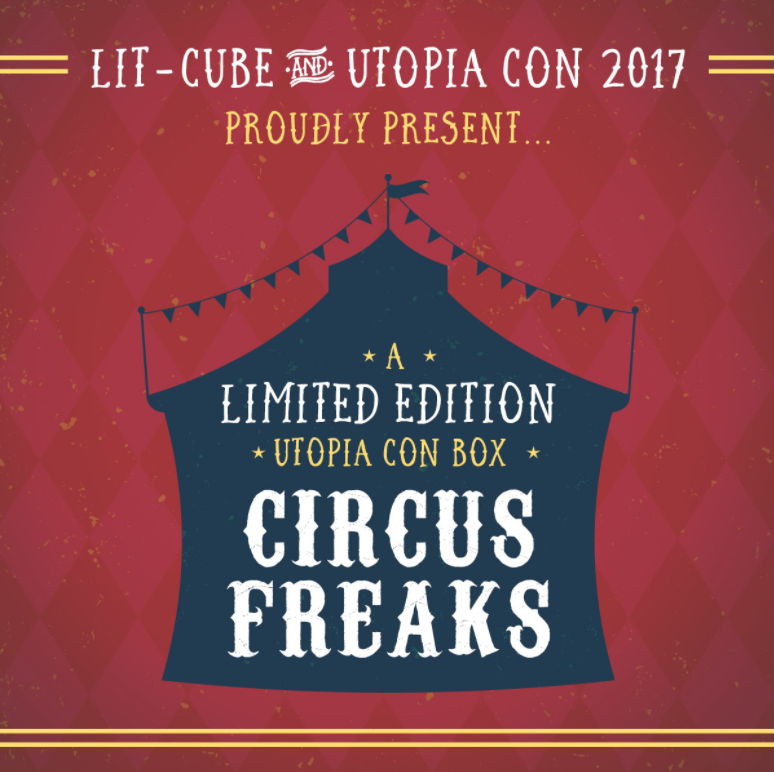 Lit-Cube Circus Freaks Limited Edition Box Available Now!