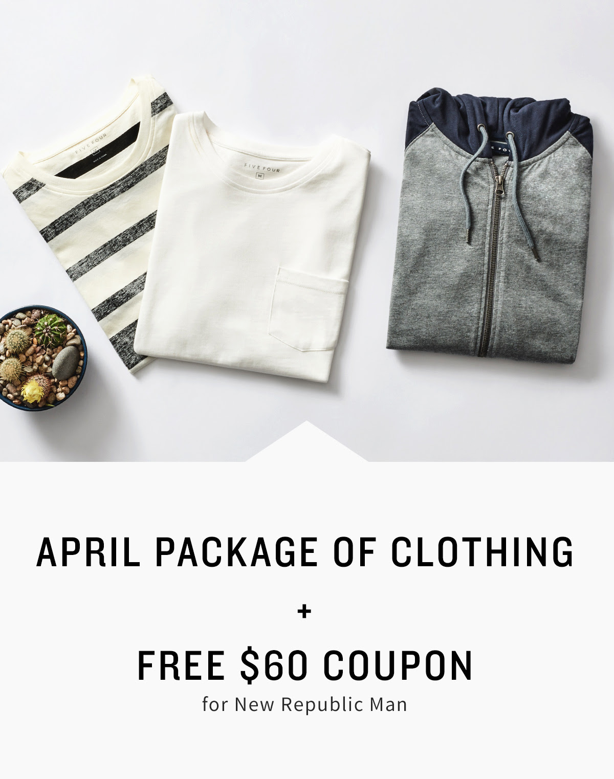 Five Four Club Deal – Get A $60 Coupon With Your April Package!