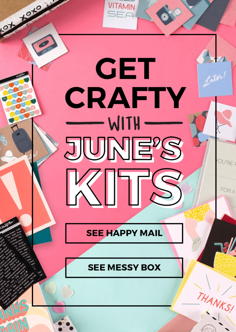 Happy Mail + Messy Box June 2017 Spoilers + FREE Bonus Box with Subscription!