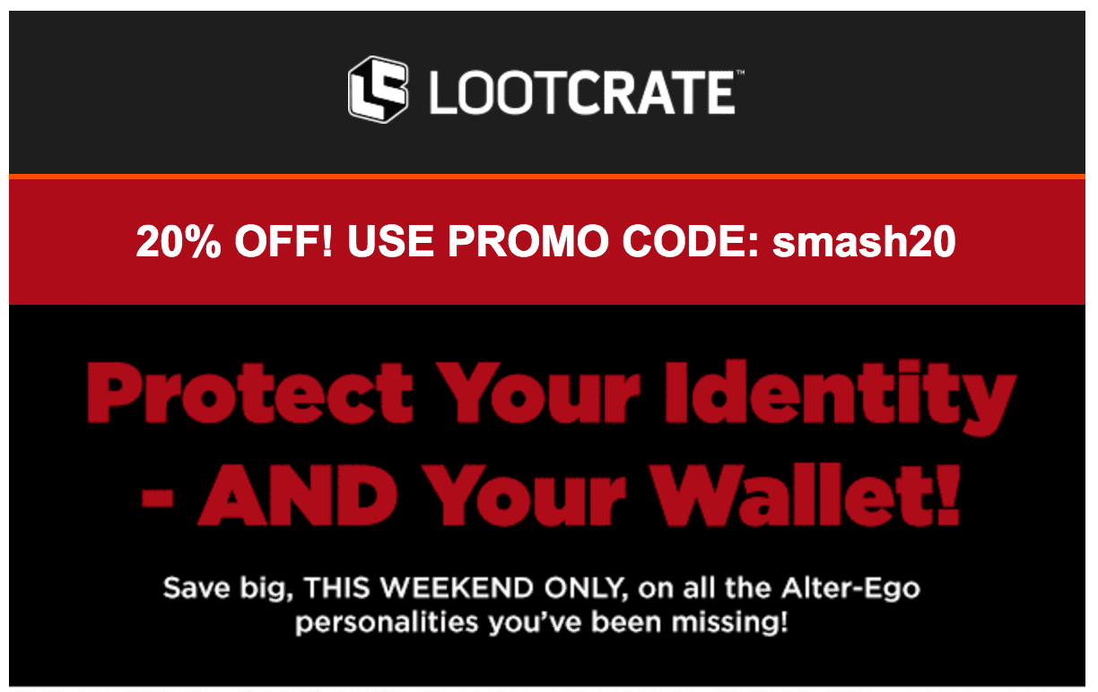 Last Chance: Loot Crate + Loot Crate DX + Loot Pets + Loot Wear Coupon – 20% Off + Spoilers!