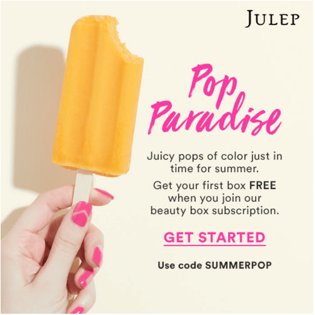 FREE Summer Pop Paradise Welcome Box with Julep Subscription!