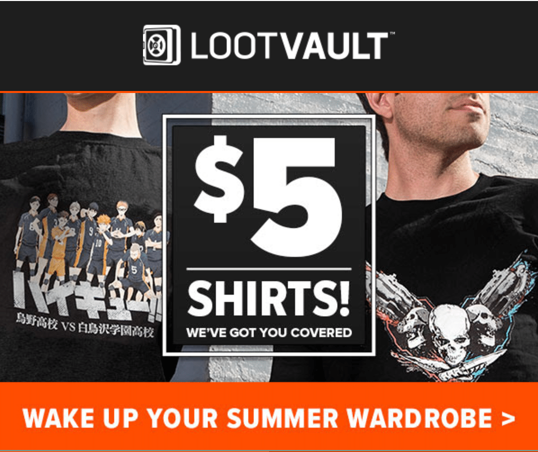 Loot Vault Flash Sale – $5 Shirts!