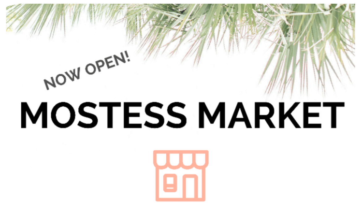New Mostess Market Open Now + $10 Coupon!