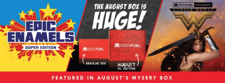 Geek Fuel August 2017