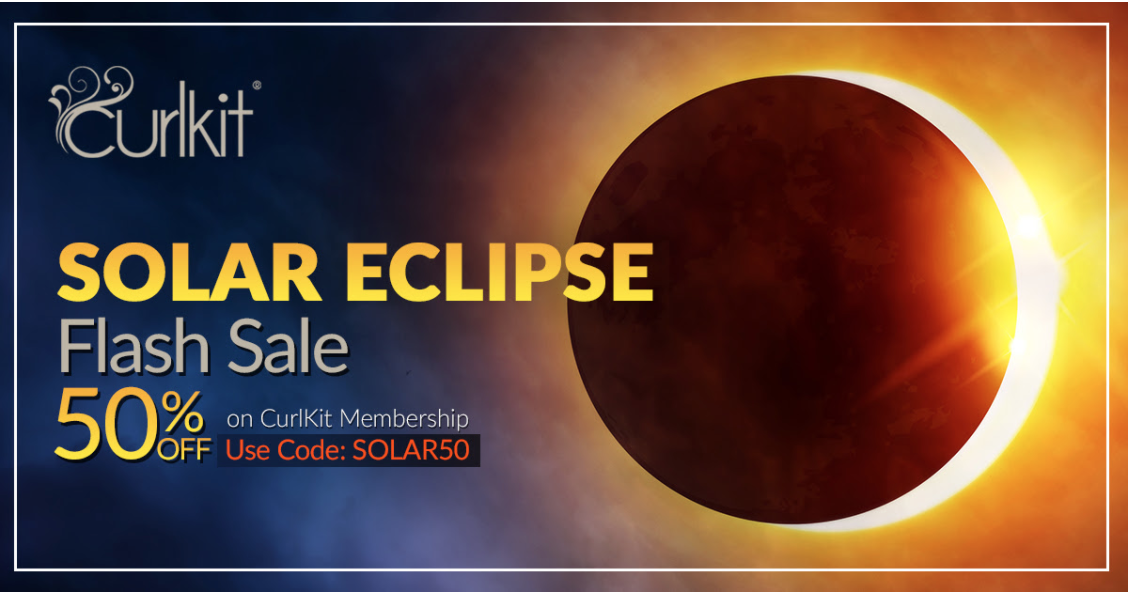 Today Only! CurlKit Solar Eclipse Flash Sale – 50% Off Your First Box!