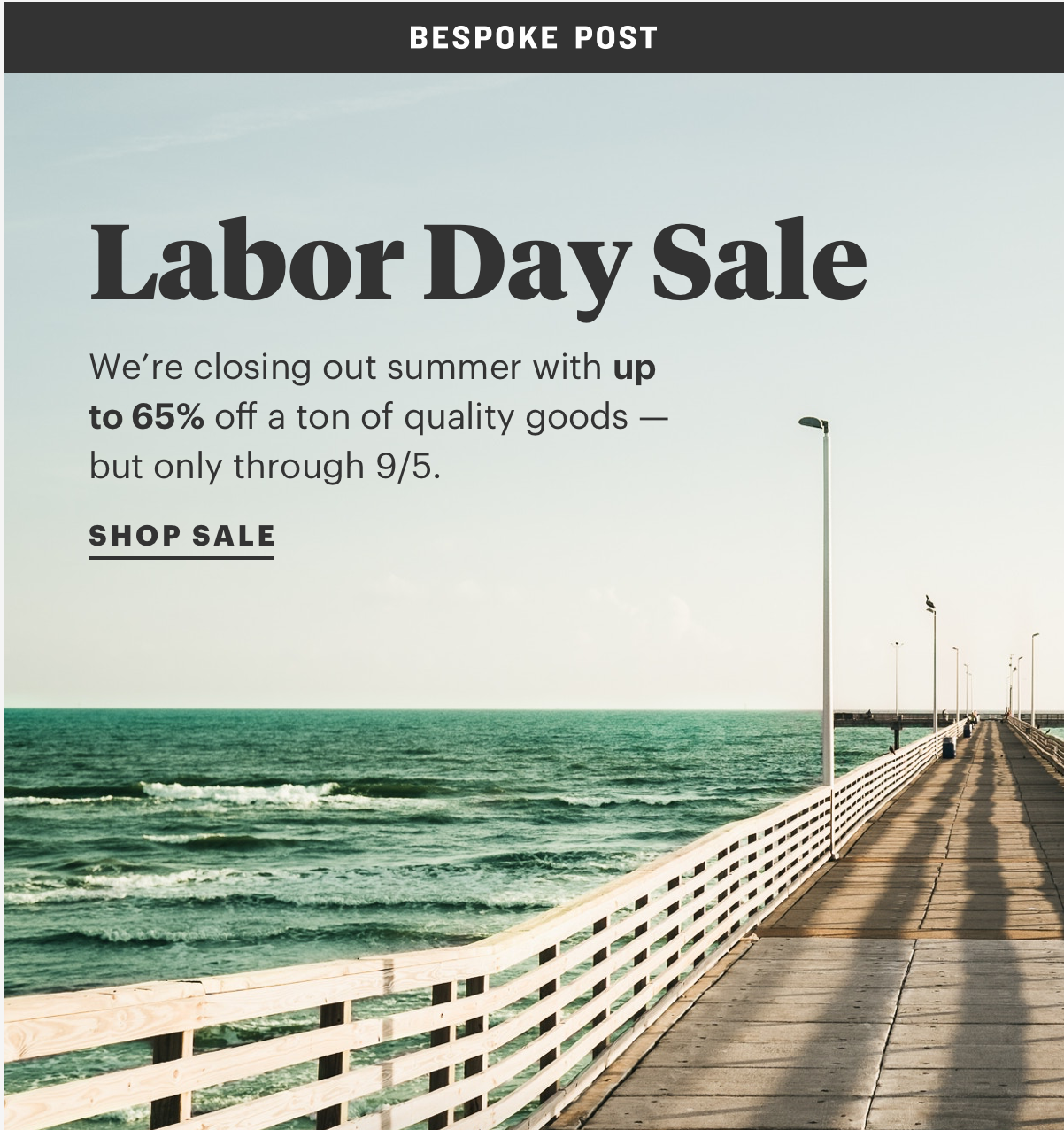 Last Day! Bespoke Post Labor Day Sale – Up to 65% Off!