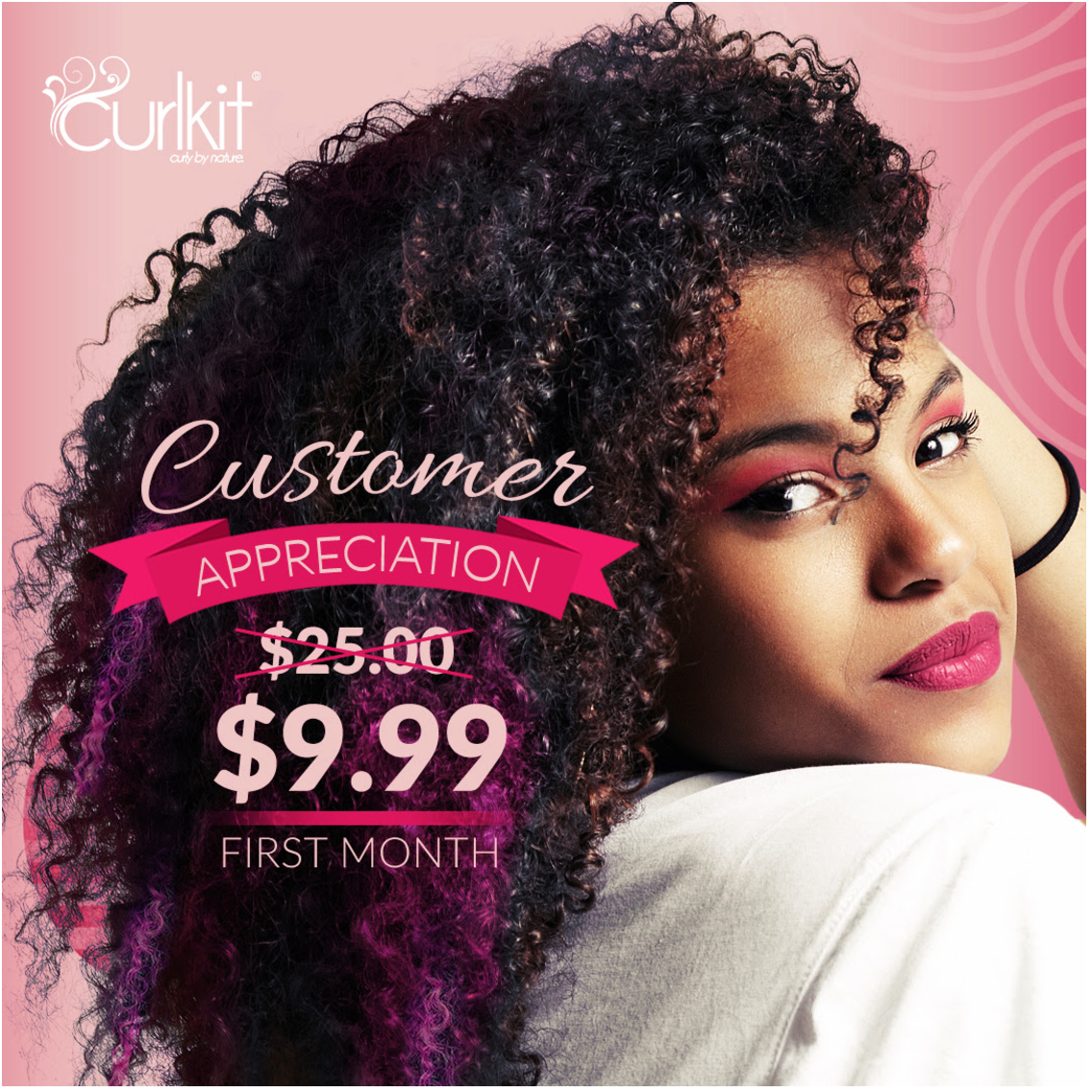 CurlKit Customer Appreciation Flash Sale – First Box for $9.99!