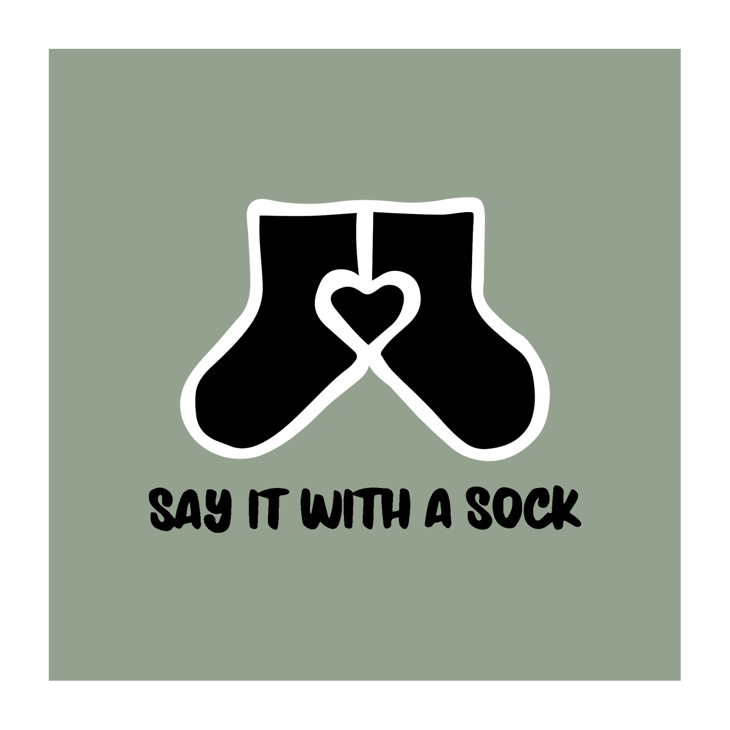 Say It With A Sock – Better Than Black Friday 2017 Deal!