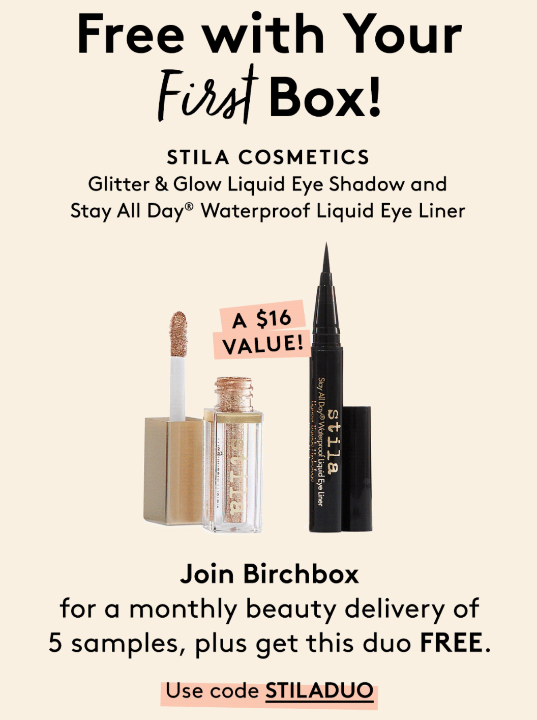 Birchbox Coupon – FREE Stila Eye Shadow & Liquid Eye Liner with Subscription!