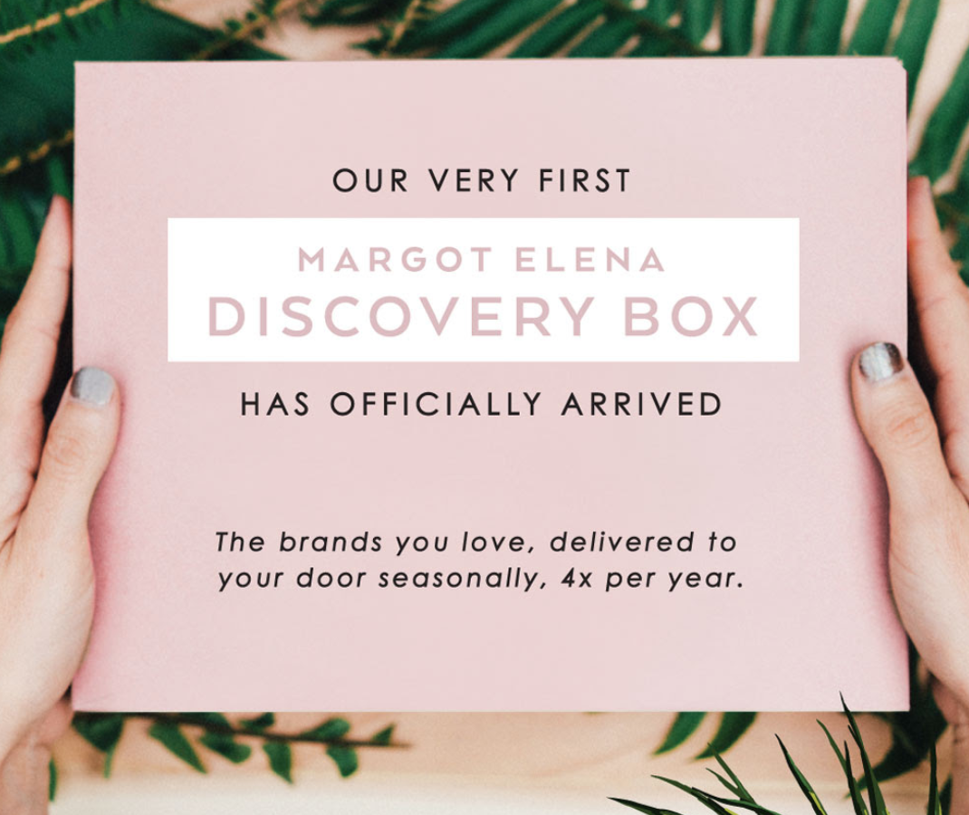 New Subscription Box: Margot Elena Discovery Box!