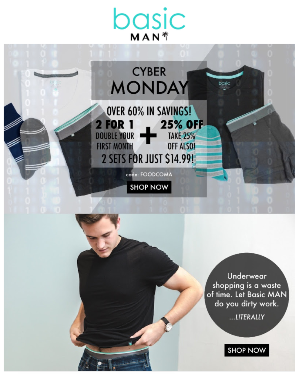 Basic Man Cyber Monday Coupon – Double Your Package + 25% Off Your First Month!