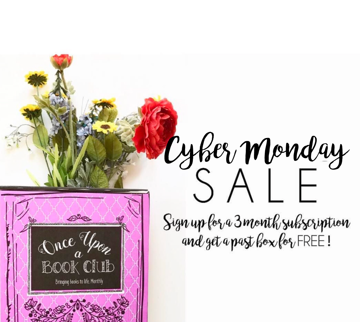 Once Upon a Book Club Cyber Monday Coupon – FREE Past Box with Subscription!