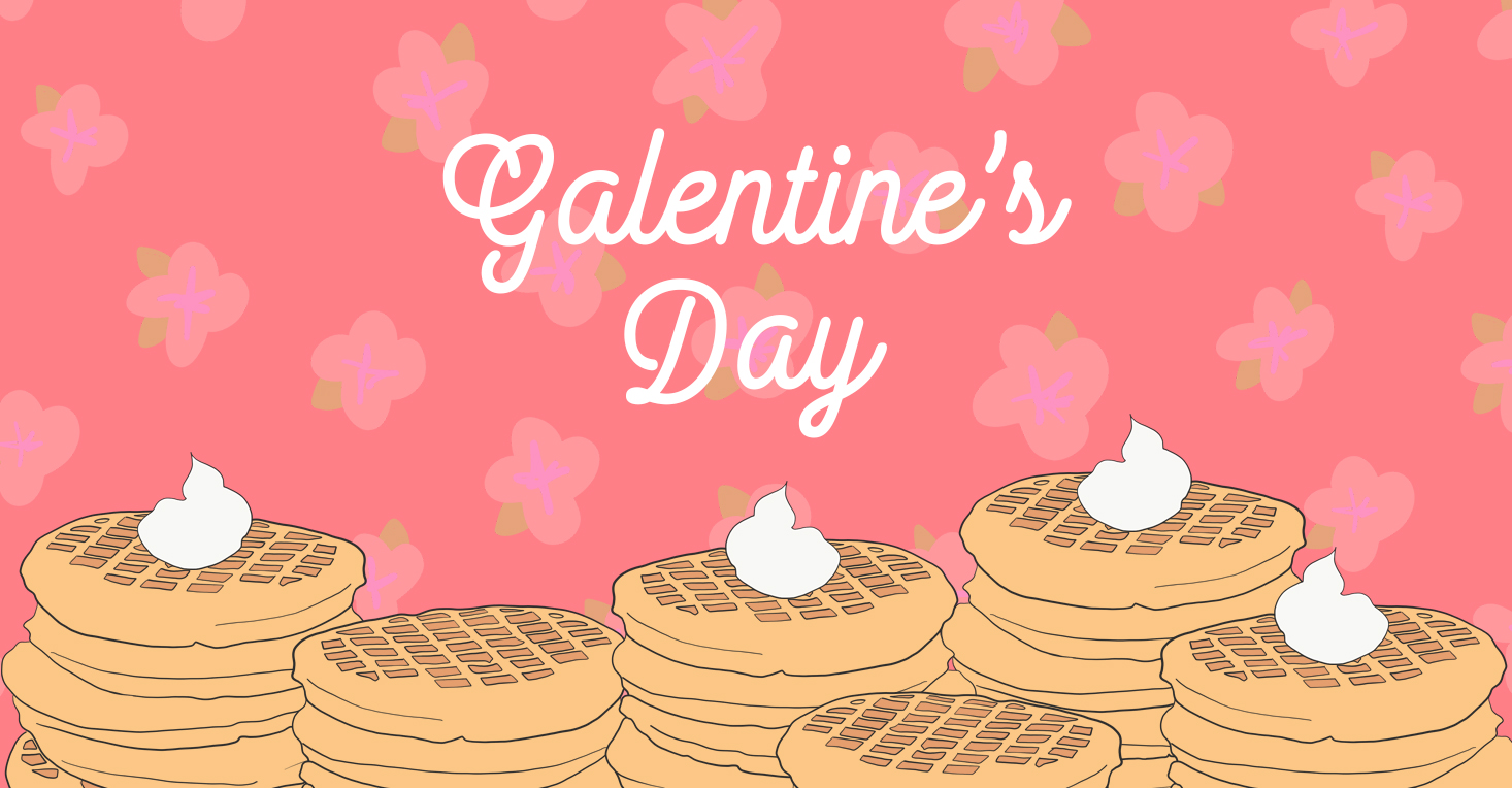 Happy Galentine’s Day! The Party Starts at 1 PM ET!