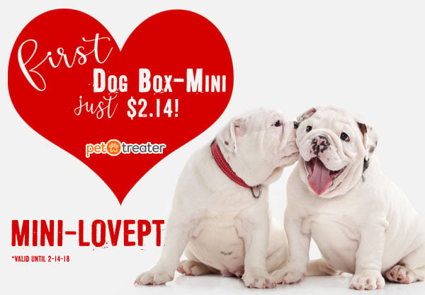 Pet Treater Valentine’s Day Coupon – First Box for $2.14!