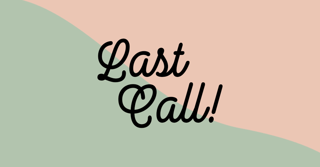Last Call for May Subscriptions!