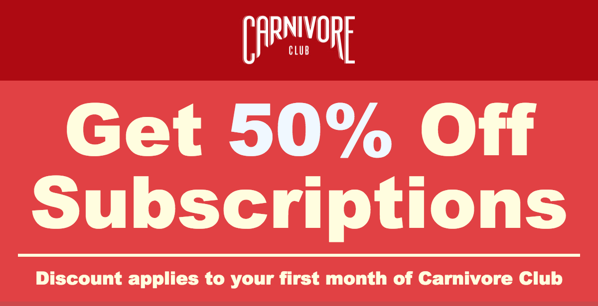 Carnivore Club Coupon – 50% Off Your First Box!