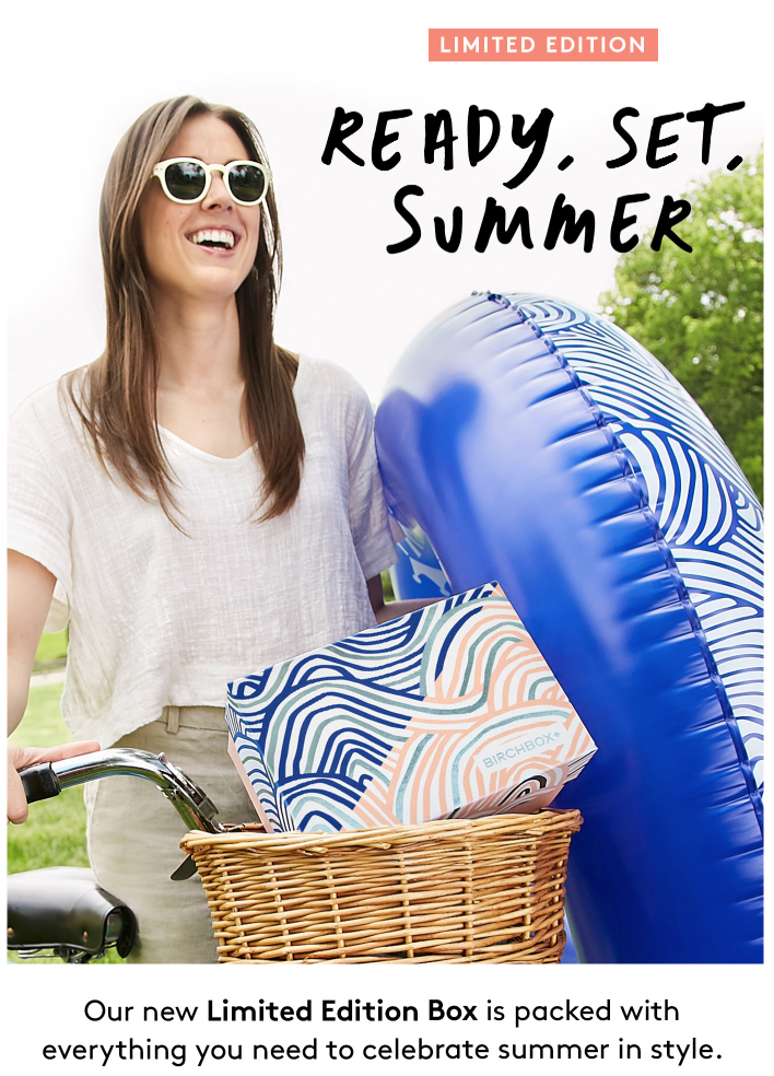 Birchbox Limited Edition Ready, Set, Summer Box – Available Now + Coupon!